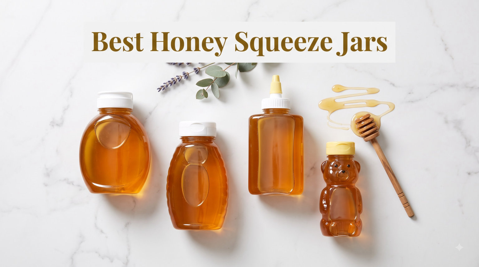 Best Honey Squeeze Jars
