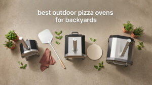 best outdoor pizza ovens for backyards