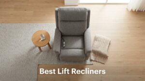 Best Lift Recliners