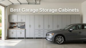 Best Garage Storage Cabinets
