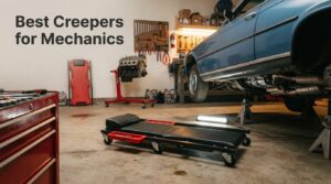Best Creepers for Mechanics