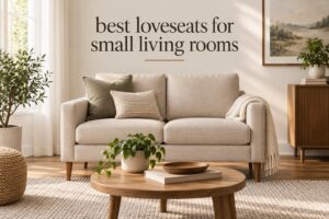 best loveseats for small living rooms