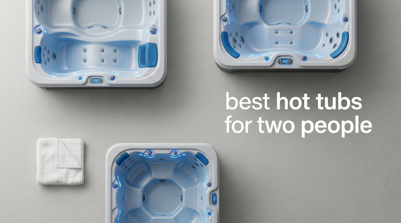 best hot tubs for two people